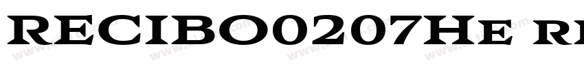 RECIBO0207He recibid字体转换